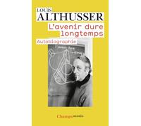 L'avenir dure longtemps suivi de Les faits: Autobiographie