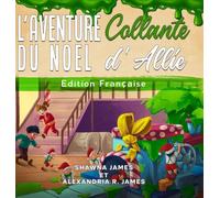L'Aventure Collante du Noel d'Allie