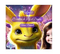 L'Aventure de Lily et Drapin 2