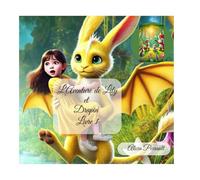 L'Aventure de Lily et Drapin
