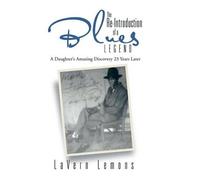 Lavern Lemons The Re-Introduction of a Blues Legend (Copertina rigida)