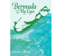 Laverne Albuoy Bermuda through My Eyes (Copertina rigida)