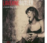 LaVerne Butler Foolish Thing You Do (CD) Album