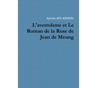 L'averroïsme et Le Roman de la Rose de Jean de Meung
