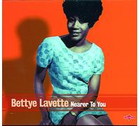 Lavette Bettye - Nearer To You