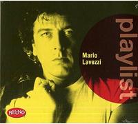 Lavezzi Mario - Playlist: Mario Lavezzi
