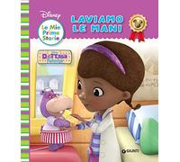 Laviamo le mani. Dott.ssa Peluche. Ediz. a colori