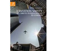 L'aviation safety nel diritto internazionale ed europeo