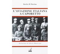 L'aviazione italiana a Caporetto