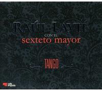 Lavie, Raul Con El Sexteto Mayor - Tango