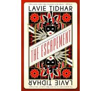 Lavie Tidhar The Escapement (Tascabile)