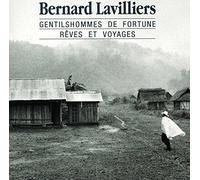 Lavilliers, Bernard - Gentilshommes De Fortune