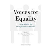 Lavina Fielding Anderson Gordon Shepherd Gary Sheph Voices for Equal (Tascabile)