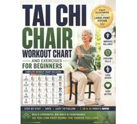 Lavina J Paradi Tai Chi Chair Workout Chart And Exercises for Beginn (Tascabile)