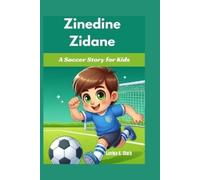 Lavina K Clark Zinedine Zidane (Tascabile)