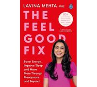 Lavina Mehta MBE The Feel Good Fix (Tascabile)