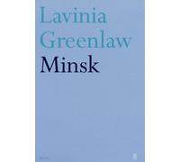 Lavinia Greenlaw Minsk (Tascabile)