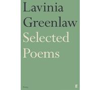 Lavinia Greenlaw Selected Poems (Tascabile)