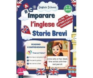 Lavinia Scolari Imparare l'inglese - Storie brevi (Tascabile)