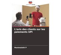 L'avis des clients sur les paiements UPI