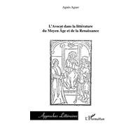 L'Avocat dans la littérature du Moyen Âge et de la Renaissance