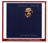 Lavoie, Daniel - Nirvana Bleu/Vu Sur La Mer (2 CD)