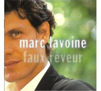 Lavoine, Marc - Faux rêveur