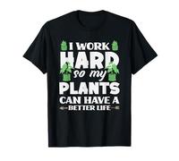 Lavora Duro Amante delle Piante Gerdener Giardinaggio Maglietta