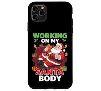 Lavorando sul mio corpo di Babbo Natale, divertente umorismo natalizio Custodia per iPhone 11 Pro Max