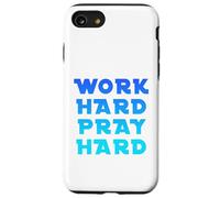 Lavorare duro pregare duro Custodia per iPhone SE (2020) / 7/8