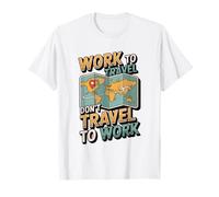 Lavorare per Viaggiare Non Viaggiare per Lavorare Lavoratore remoto Maglietta