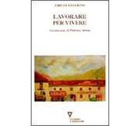 Lavorare per vivere