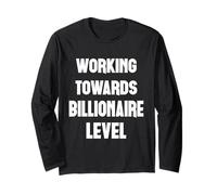 Lavorare verso il successo di livello miliardario Hustle Business Maglia a Manica