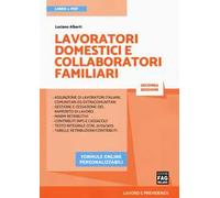 Lavoratori domestici e collaboratori familiari. Con ebook. Con espansione online