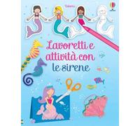 Lavoretti e attività con le sirene