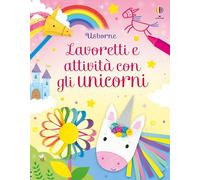 Lavoretti e attività - Lavoretti e attività con gli unicorni