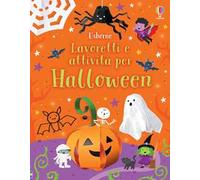 Lavoretti e attività per Halloween. Ediz. a colori