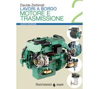 Lavori a bordo. Ediz. ampliata. Vol. 2 - Zerbinati Davide