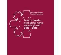 9788885753785 Lavori e ricerche nella Domus Aurea durante gli an...ttembre 2022)