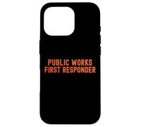 Lavori pubblici Primo soccorritore Pride Support City Worker Crew Custodia per iPhone 16 Pro