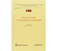 Lavoro autonomo e capitalismo delle piattaforme