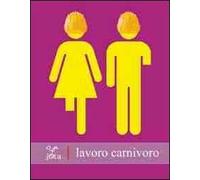 Lavoro carnivoro