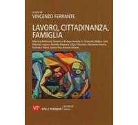 Lavoro, cittadinanza, famiglia