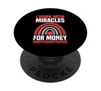 Lavoro con miracoli per soldi Insegnante Montessori PopSockets PopGrip Adesivo