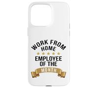 Lavoro da casa Dipendente del mese apprezzamento remoto Custodia per iPhone 15 Pro Max