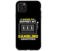 Lavoro di slot machine per supportare il giocatore d'azzardo dipendenza Custodia per iPhone 11 Pro Max