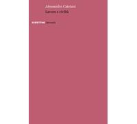 Lavoro e civiltà