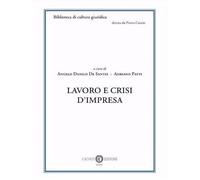 Lavoro e crisi d'impresa