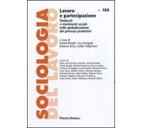 Lavoro e partecipazione. Sindacati e movimenti sociali nella globalizzazione dei processi produttivi