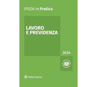 Lavoro e previdenza 2024